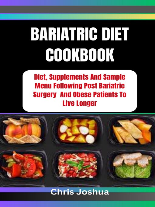 Title details for BARIATRIC DIET COOKBOOK by Chris Joshua - Wait list